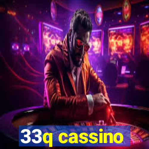 33q cassino